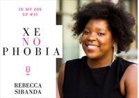 Rebecca Sibanda addresses xenophobia in new In My 20s podcast
