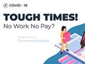 In Flux: Coronavirus - Tough Times! No Work No Pay?