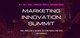 Marketing Innovation Summit