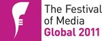 Festival of Media Global Awards 2012 dates and categories