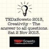 TEDxSoweto 2013 on this Saturday
