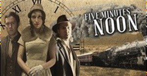 Five Minutes Till Noon wins short film competition
