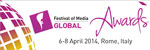 Festival of Media Global Awards 2014: Entries close this week
