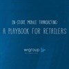 White paper on best practice for in-store mobile transacting