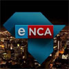 eNCA and eNews Prime Time get a distinct new look