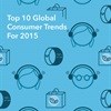 Euromonitor's top 10 consumer trends for 2015