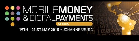 Mobile Money & Digital Payments Africa back in Johannesburg in May