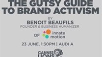Cannes launch unpacks brand activism