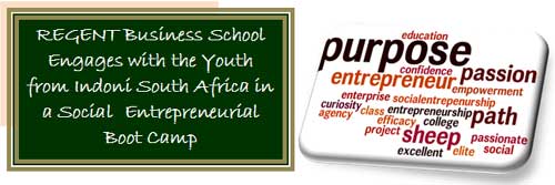 Regent Business School and Indoni SA host a youth boot camp for social entrepreneurship