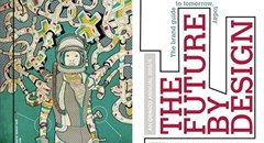 Bringing #TheFutureByDesign to the present