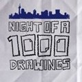 Night Of 1000 Drawings returns