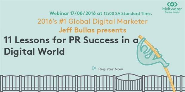 Today: Meltwater's free webinar with 2016's #1 Digital Marketer, Jeff Bullas