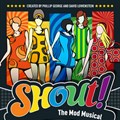Shout! The Mod Musical in Cape Town