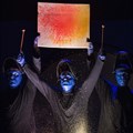 Go see Blue Man Group!
