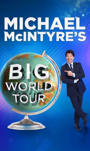 Second show added to Michael McIntyre's Big World Tour