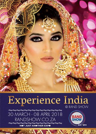 Indulge in all things Indian at Experience India feature at the Rand Show 2018