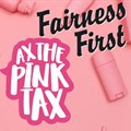 #FairnessFirst: Seeing red over the 'pink tax' problem