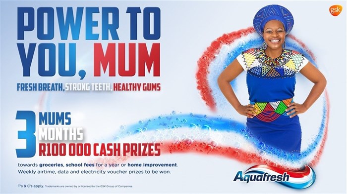 Aquafresh celebrates South African mums with 'Power to You, Mum'