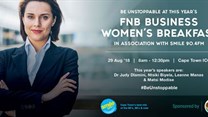 FNB Business Women's Breakfast in association with Smile 90.4FM: Be unstoppable