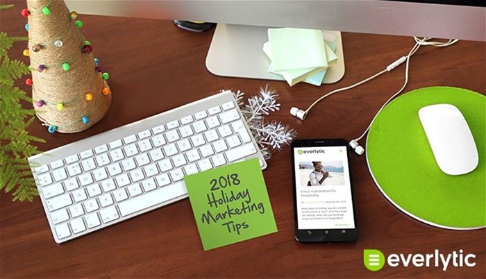 Everlytic's 2018 holiday marketing tips