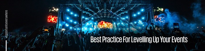 Best practice for levelling up your events