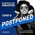 #CoronavirusSA: Castle Lite Unlocks ft Cardi B is postponed