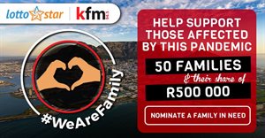 #WeAreFamily - Kfm 94.5 and LottoStar to support families with a share of half-a-million rand