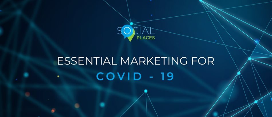 Essential marketing during Covid-19