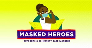 Masked Heroes campaign delivers PPE to community-based organisations