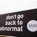 Kauai asks South Africans to rethink 'normal' with #DontGoBackToAbnormal campaign