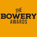 The inaugural Bowery Awards announces finalists
