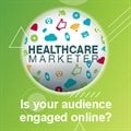Healthcare marketer - Is your audience engaged online?