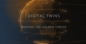 Report examines how to build and implement a valuable digital twin