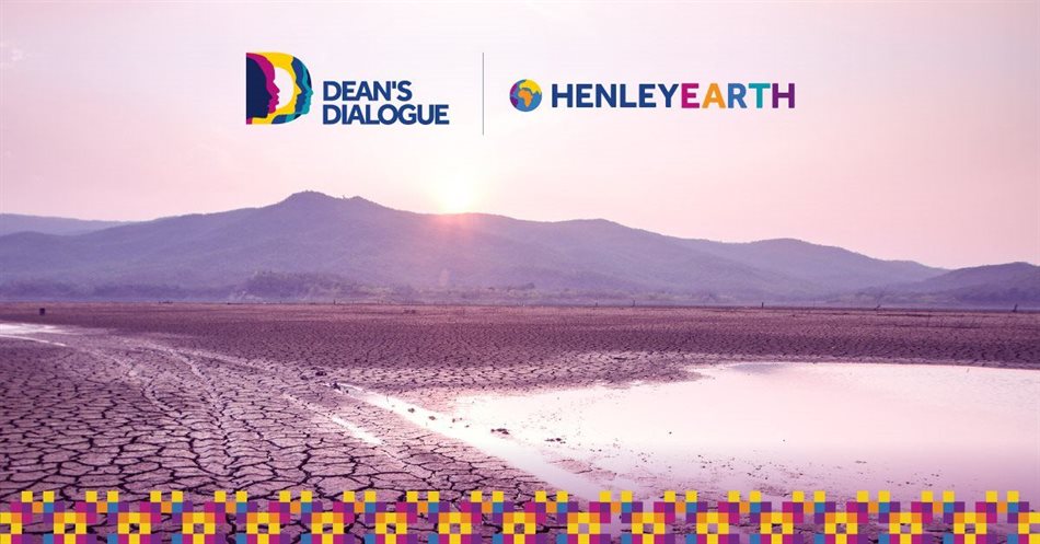 &quot;How do we start a movement to save the planet and stop climate change?&quot; asked at Henley Africa Dean's dialogue