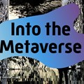 Into The Metaverse; a roadmap of adland