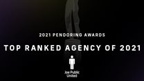 Joe Public United ranked number one in the top 12 agencies at the 2021 Pendoring Awards