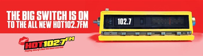 The big switch is on to the all new Hot 102.7FM