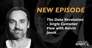 #LetsTalkDigital: The Data Revolution - Single customer view with Kelvin Jonck