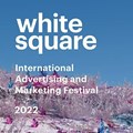 White Square Intl Advertising & Marketing Festival calls for entries