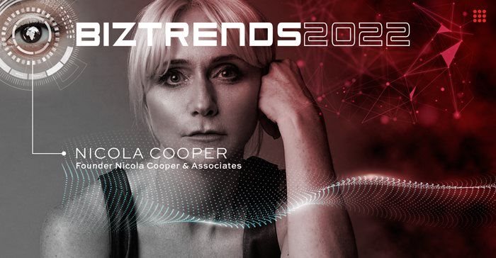 #BizTrends2022: Nicola Cooper on the Future of Collaboration