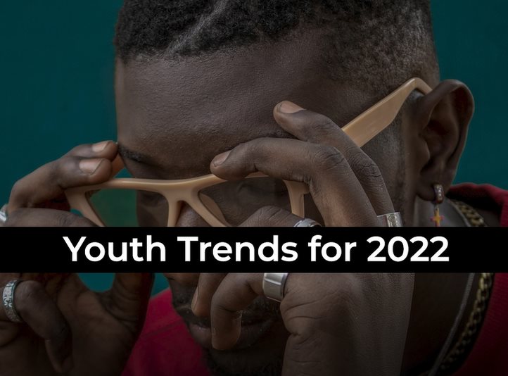 From the Village: Youth trends 2022