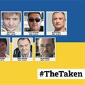Activists publish list of Ukrainian civilians abducted by Russian forces as part of campaign to free 'The Taken'