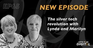 #LetsTalkDigital: The silver tech revolution with Marilyn Hallet and Lynda Smith