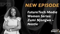#LetsTalkDigital: Zumi Njongwe from Nestlé talks digital transformation
