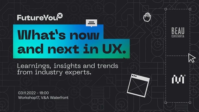 FutureYouX event - Discussing what's now and next in user experience design
