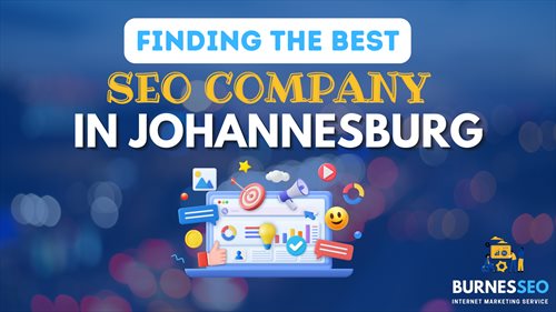 Finding the best SEO company in Johannesburg