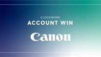 Clockwork announced as Canon's digital and PR agency of record