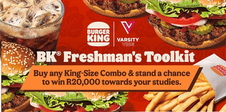 R400,000 in university fees to be won from Burger King and Varsity Vibe