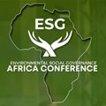 ESG Africa Conference: Unlocking sustainable growth for Africa's future