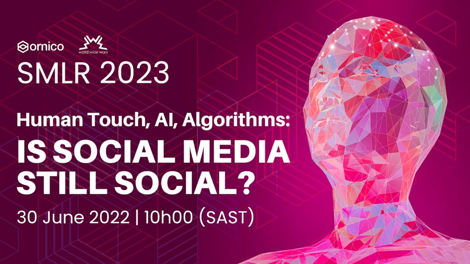 Register now: SA Social Media Landscape webinar explores social media in the age of algorithms and AI